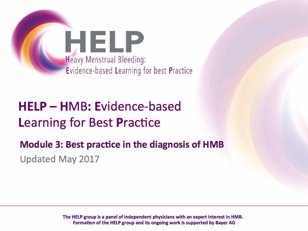 HELP MODULE 3 - BEST PRACTICE IN THE DIAGNOSIS OF HMB